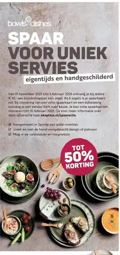 Ekoplaza SPAAR VOOR UNIEK SERVIES aanbieding