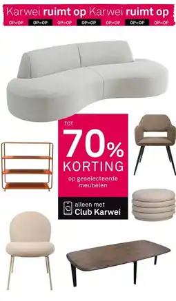 Karwei Op geselecteerde meubelen aanbieding