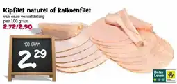 Boon`s Markt Kipfilet naturel of kalkoenfilet aanbieding