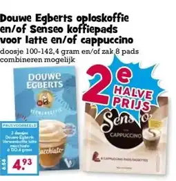 Boon`s Markt Douwe Egberts oploskoffie en/of Senseo koffiepads voor latte en/of cappuccino aanbieding
