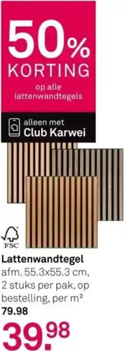 Karwei Lattenwandtegel aanbieding