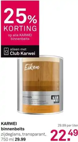 Karwei Karwei binnenbeits aanbieding