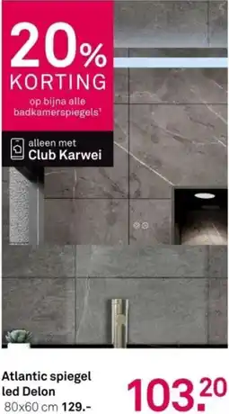 Karwei Atlantic spiegel led Delon aanbieding