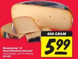 Nettorama Maasdammer of Noord Waarland stuk kaas aanbieding