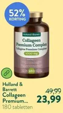 Holland & Barrett Collageen Premium Complex 1000mg - 180 tabletten aanbieding