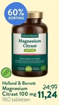 Holland & Barrett Magnesium Citraat 100 mg aanbieding
