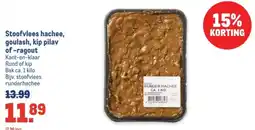 Makro Stoofvlees hachee, goulash, kip pilav of-ragout aanbieding