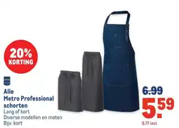 Makro Alle Metro Professional schorten aanbieding