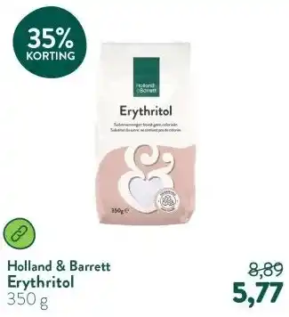 Holland & Barrett Erythritol aanbieding