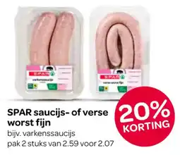 Spar Spar saucijs of verse worst fijn aanbieding