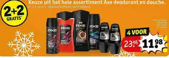 Kruidvat Axe Deodorant En Douche 2+2 Gratis aanbieding