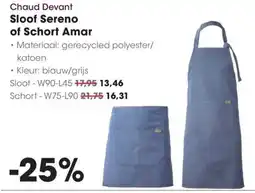 HANOS Chaud Devant Sloof Sereno of Schort Amar aanbieding