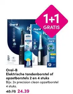 Drogisterij Visser Oral B Elektrische tandenborstel of opzetborstels 2 en 4 stuks aanbieding