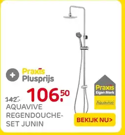 Praxis Aquavive Regendouche- Set Junin aanbieding