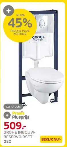 Praxis Grohe Inbouw- Reservoirset Geo aanbieding