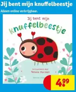 Kruidvat Jij bent mijn knuffelbeestje aanbieding