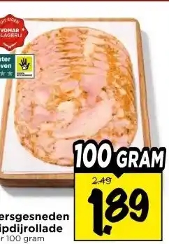 Vomar Voordeelmarkt Versgesneden Kipdijrollade aanbieding