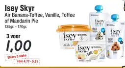 Budget Food Isey Skyr Air Banana-Toffee, Vanille, Toffee of Mandarin Pie aanbieding
