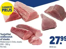 Makro Tonijnfilet middenstuk of steaks aanbieding