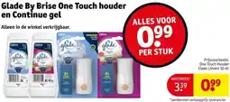 Kruidvat Glade By Brise One Touch houder en Continue gel aanbieding
