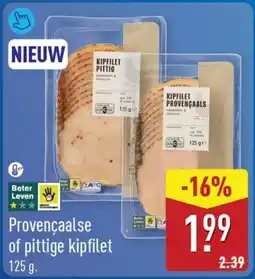 ALDI Provençaalse of pittige kipfilet aanbieding