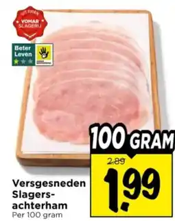 Vomar Voordeelmarkt Versgesneden Slagers achterham aanbieding