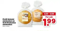 PLUS PLUS Schotel eierkoeken en GIJS Brabantse eierkoeken aanbieding