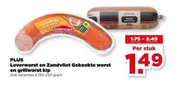 PLUS PLUS Leverworst en Zandvliet Gekookte worst en grillworst kip aanbieding