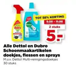 PLUS Alle Dettol en Dubro Schoonmaakartikelen doekjes, flessen en sprays aanbieding