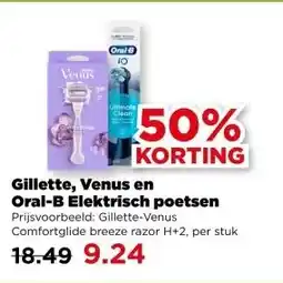 PLUS Gillette, Venus en Oral-B Elektrisch poetsen aanbieding