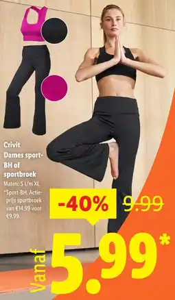 Lidl Crivit Dames sport BH of Sportbroek aanbieding