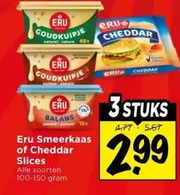 Vomar Voordeelmarkt Eru Smeerkaas of Cheddar Slices aanbieding