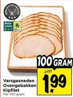 Vomar Voordeelmarkt Versgesneden Ovengebakken Kipfilet aanbieding