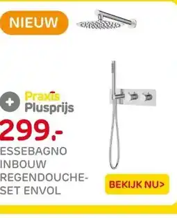 Praxis Essebagno Regendouche Envol - Met aanbieding