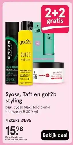 Etos Syoss, Taft en got2b styling aanbieding