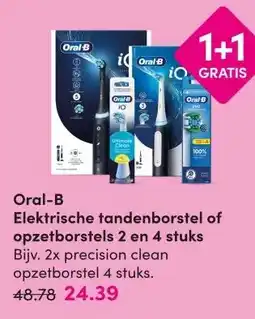 DA Oral-B Elektrische tandenborstel of opzetborstels 2 en 4 stuks aanbieding