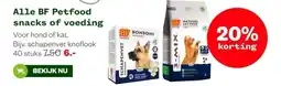 Welkoop Alle BF Petfood snacks of voeding aanbieding