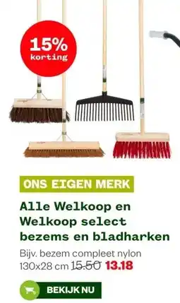Welkoop Alle Welkoop en Welkoop select bezems en bladharken aanbieding