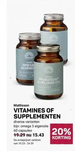 Ekoplaza Mattisson VITAMINES OF SUPPLEMENTEN aanbieding