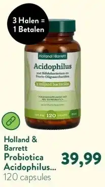 Holland & Barrett Probiotica Acidophilus Bifidus met Fructo-Oligosacchariden 3mld aanbieding