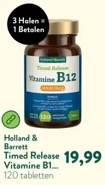 Holland & Barrett Timed Release Vitamine B12 1000mcg - 120 tabletten aanbieding