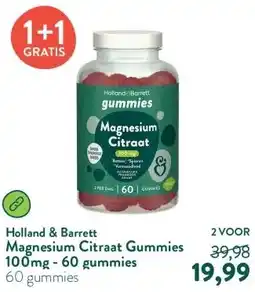 Holland & Barrett Magnesium Citraat Gummies 100mg - 60 gummies aanbieding