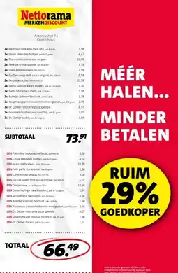 Nettorama MÉÉR HALEN. MINDER BETALEN aanbieding
