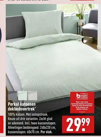 ALDI Perkal katoenen dekbedovertrek Afmetingen beddengoed: 240 x 220 cm, kussenslopen 60 x 70 cm per stuk aanbieding