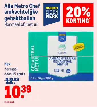 Makro Alle Metro Chef ambachtelijke gehaktballen aanbieding