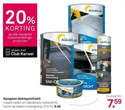 Karwei Aquaplan dakreparatiekit aanbieding