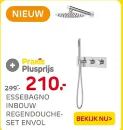 Praxis Essebagno inbouw regendouche set envol aanbieding