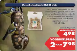 Huisdier Voordeelshop Mezenbollen Zonder Net 25 stuks aanbieding