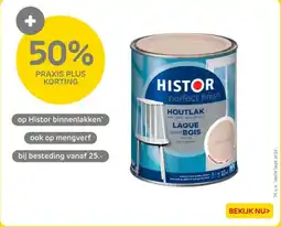 Praxis Histor binnenlakken aanbieding