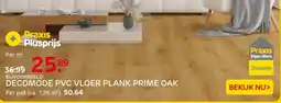 Praxis Decomode pvc vloer plank prime oak aanbieding